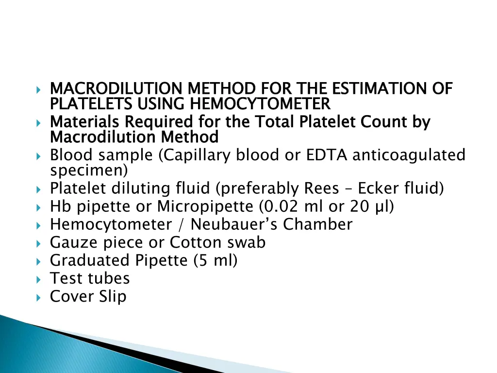 macrodilution method for the estimation