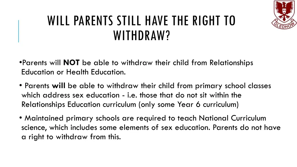 will parents still have the right to withdraw