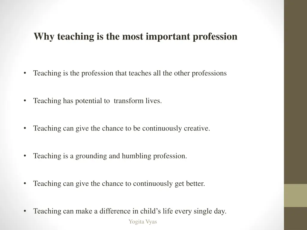 why teaching is the most important profession 1