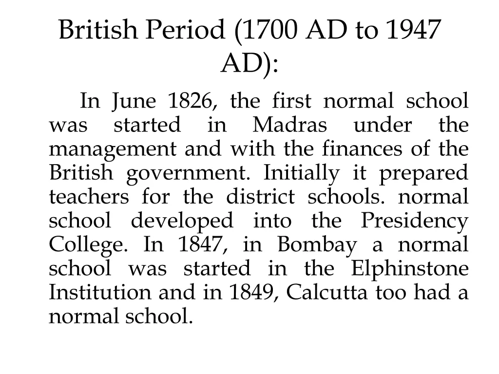 british period 1700 ad to 1947 ad in june 1826