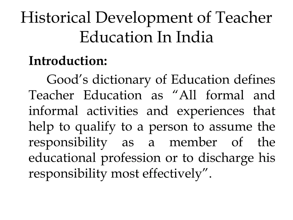 historical development of teacher education 1