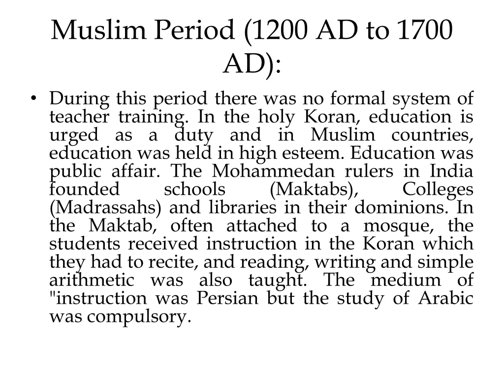 muslim period 1200 ad to 1700 ad during this