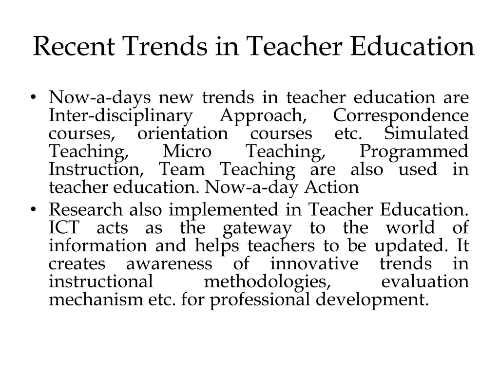 recent trends in teacher education