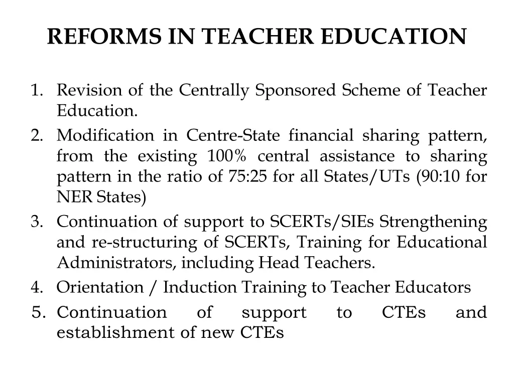 reforms in teacher education