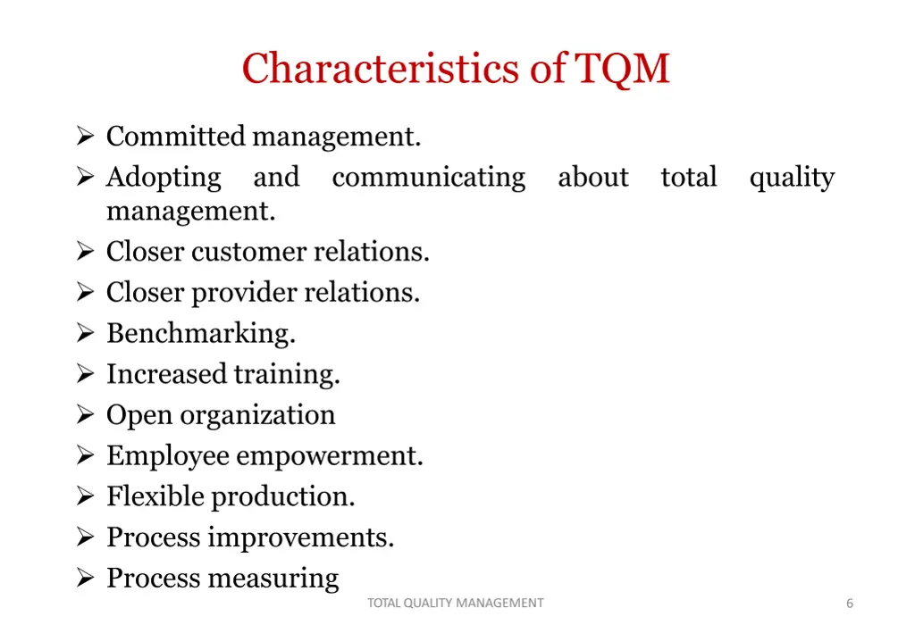 characteristics of tqm