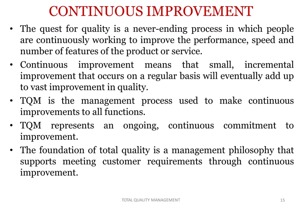 continuous improvement the quest for quality