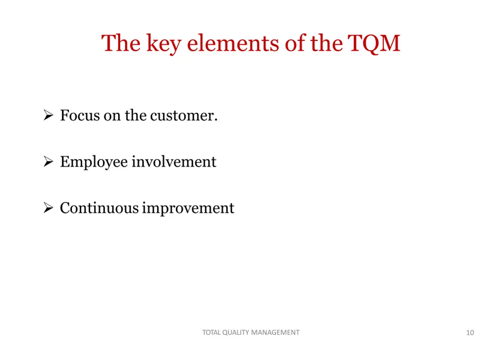 the key elements of the tqm