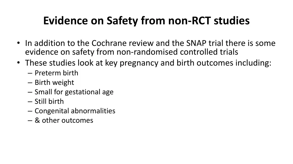 evidence on safety from non rct studies