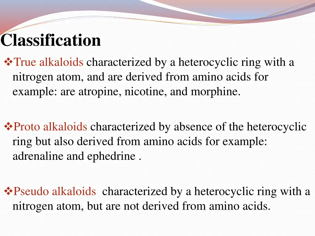 classification true alkaloids characterized