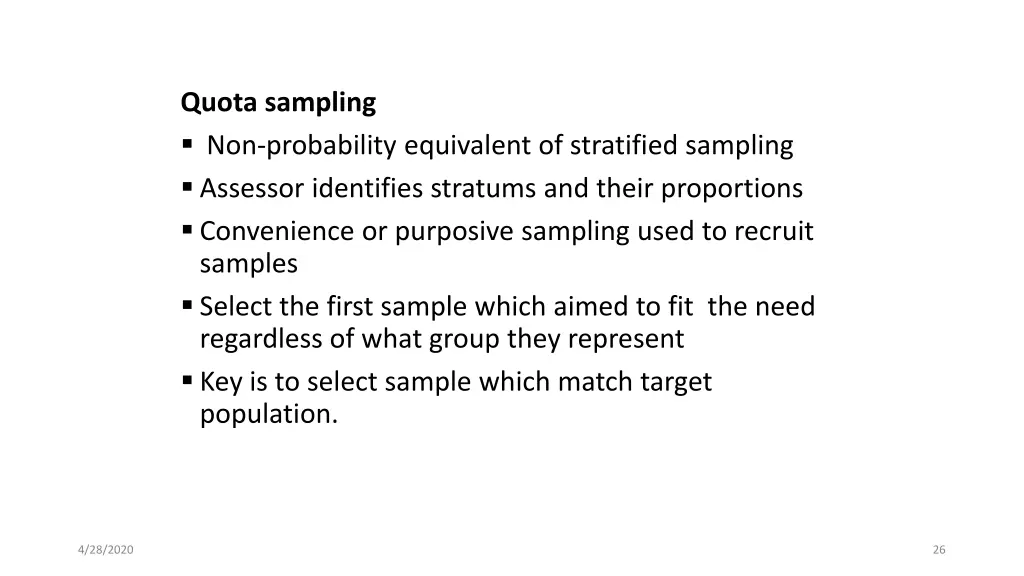 quota sampling non probability equivalent