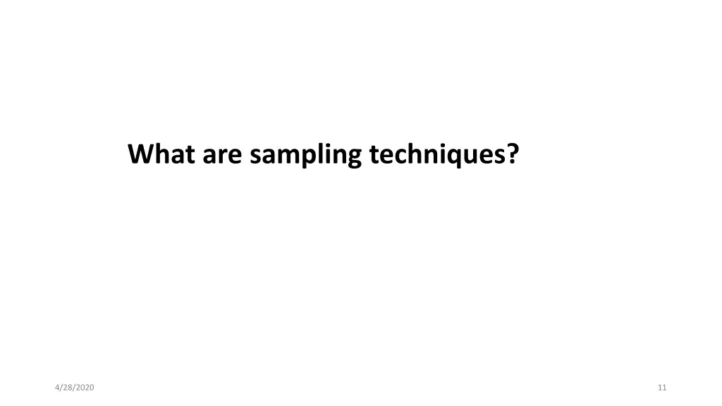 what are sampling techniques