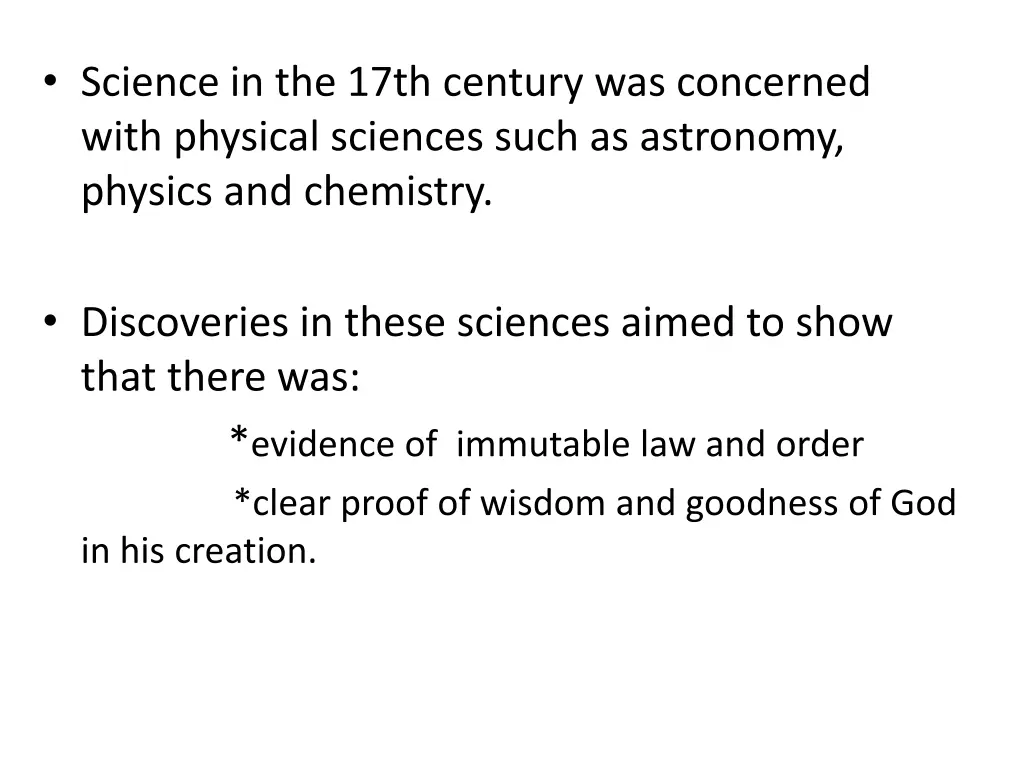 science in the 17th century was concerned with