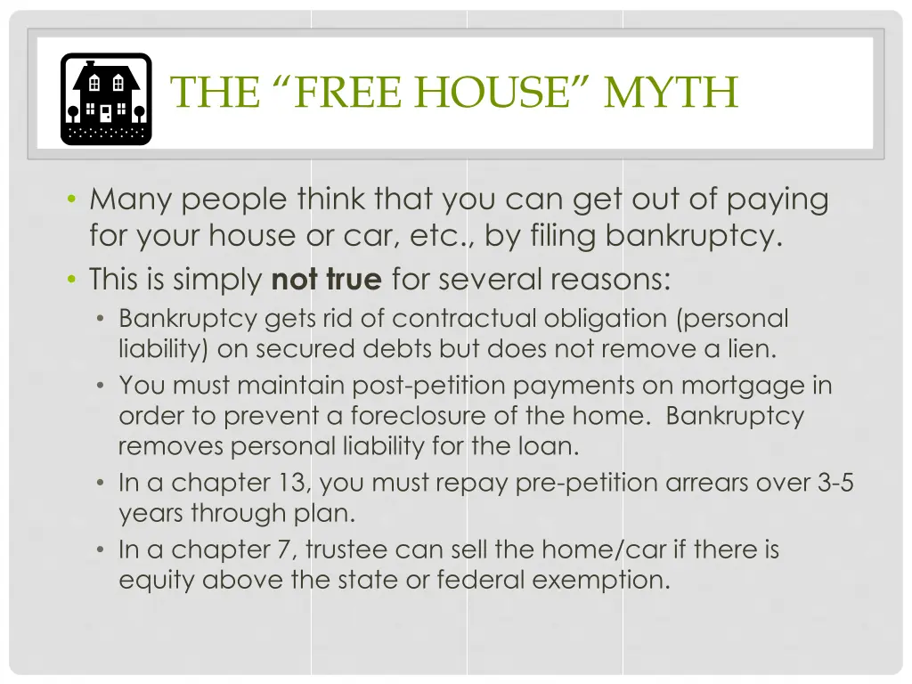 the free house myth