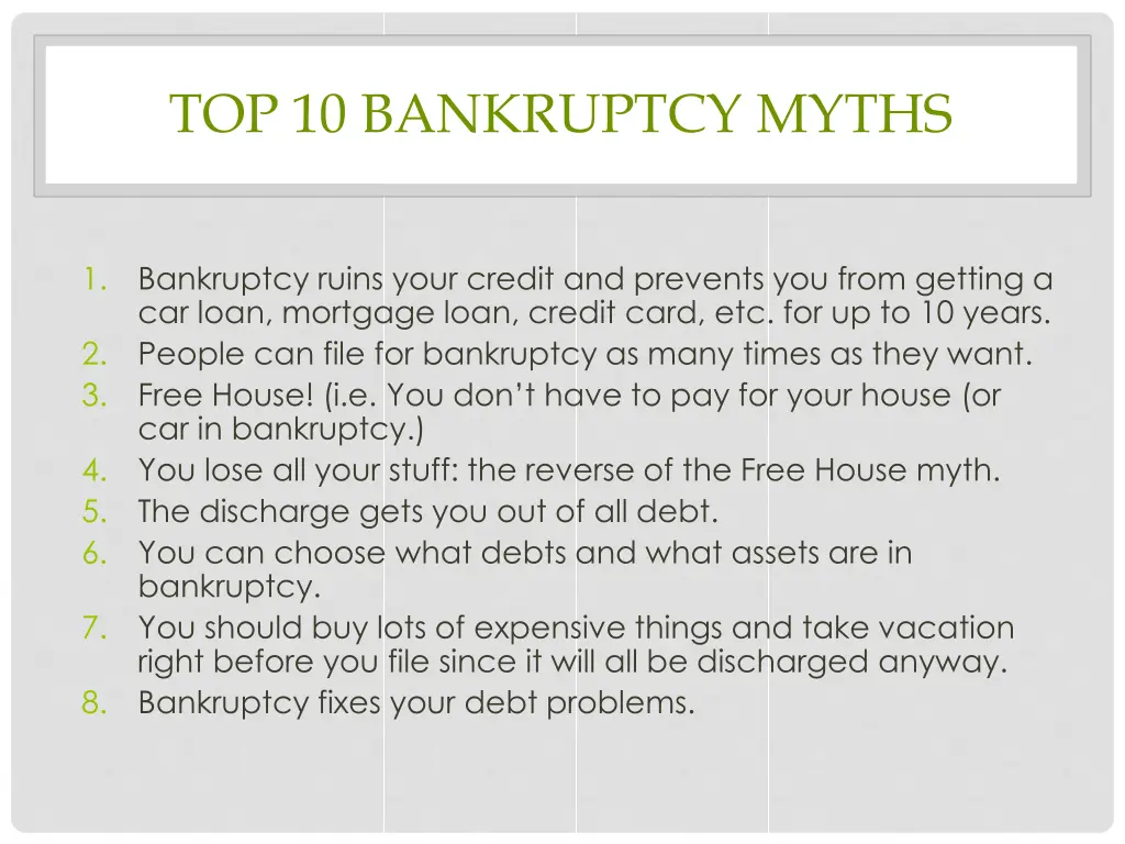 top 10 bankruptcy myths