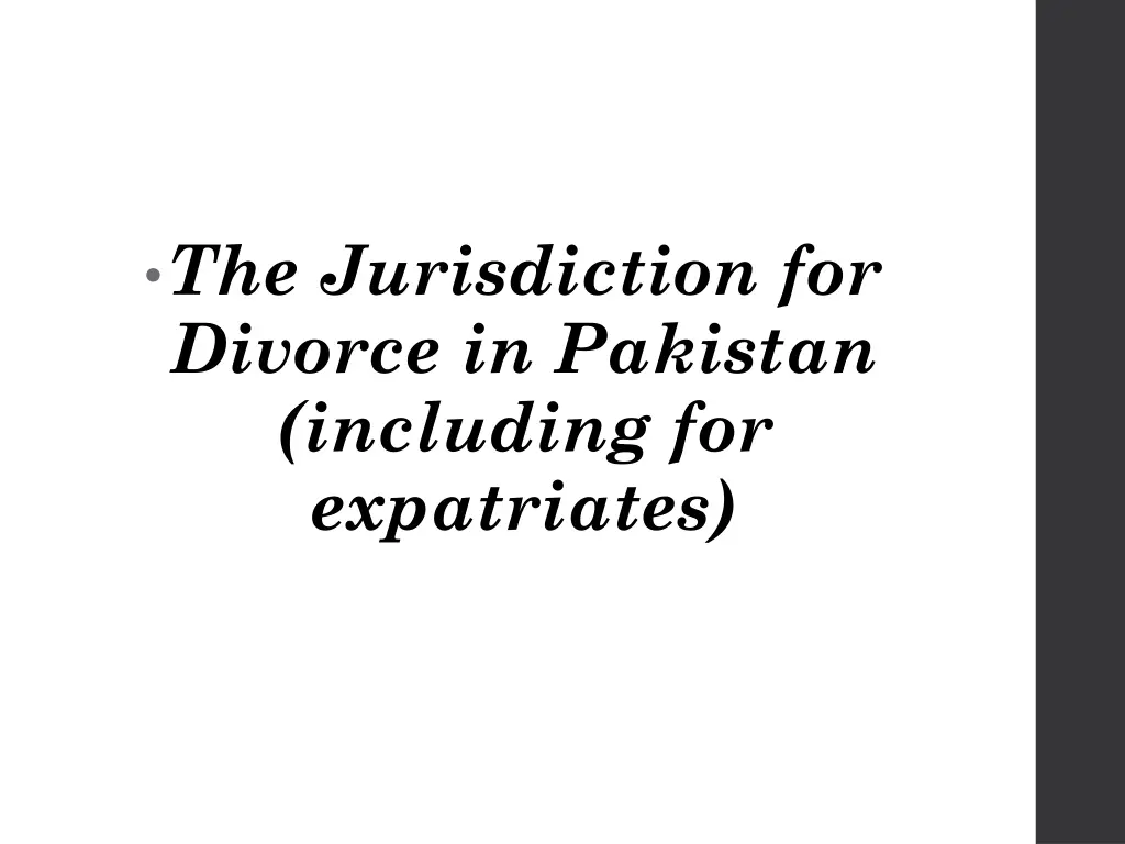 the jurisdiction for divorce in pakistan