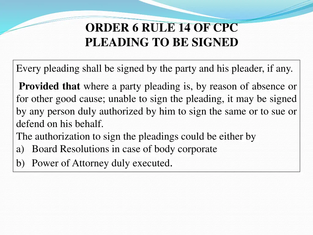 order 6 rule 14 of cpc pleading to be signed