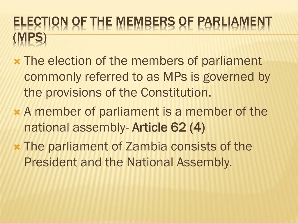 election of the members of parliament mps