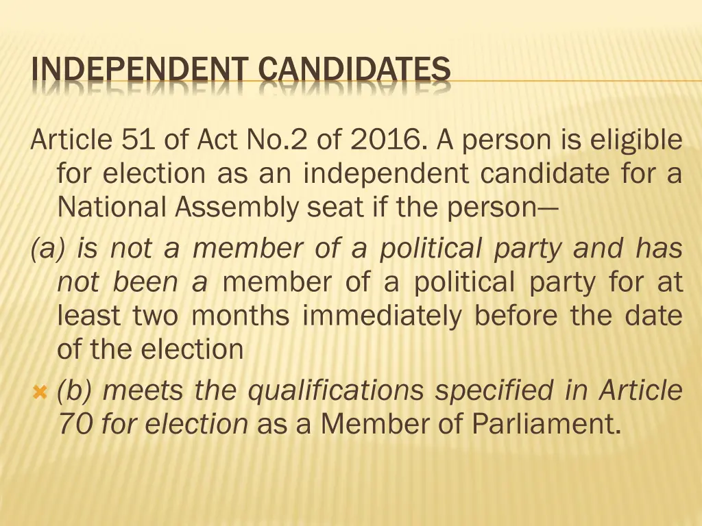 independent candidates