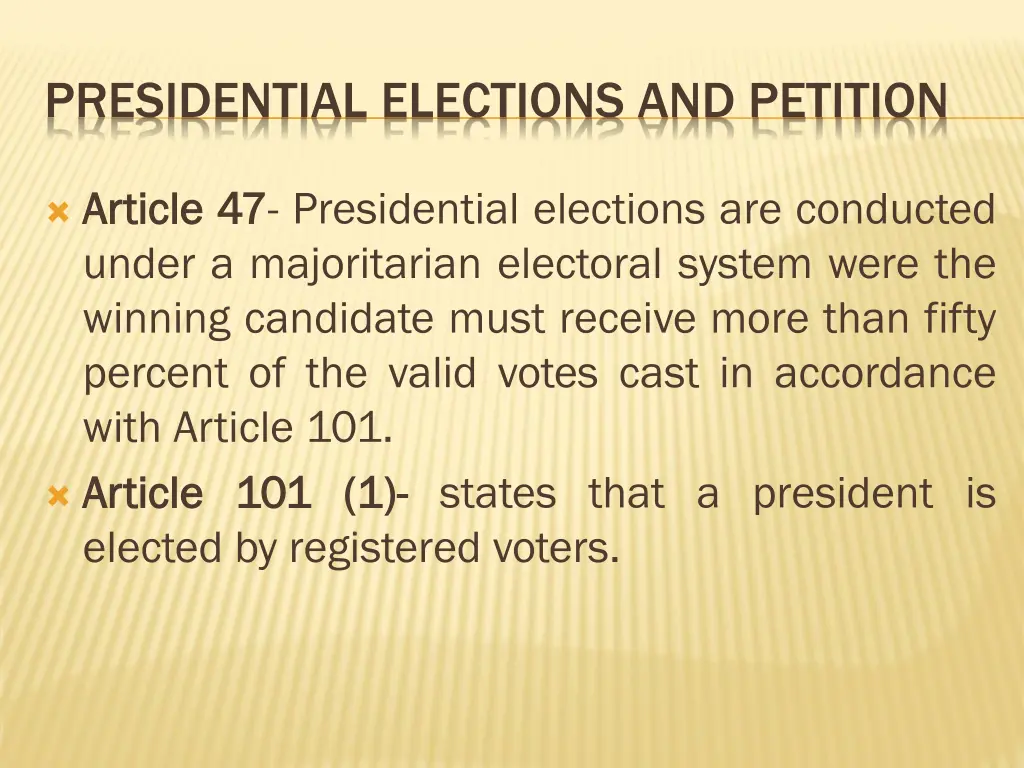 presidential elections and petition