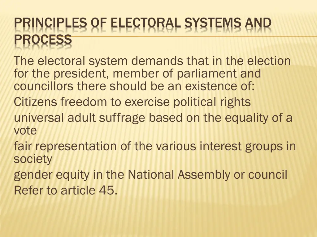 principles of electoral systems and process