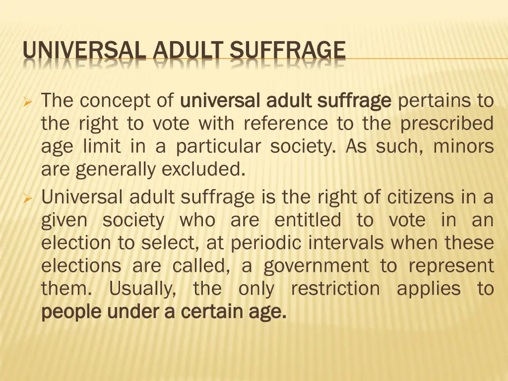 universal adult suffrage