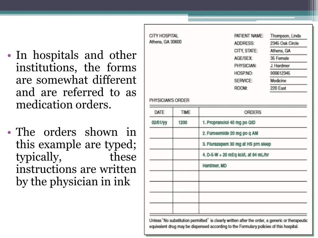 in hospitals and other institutions the forms