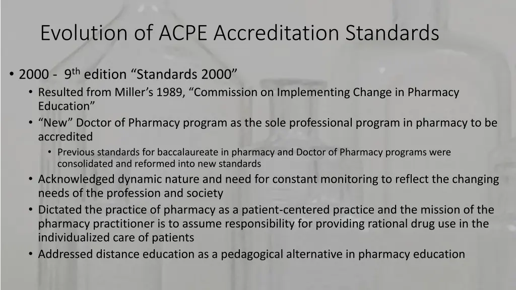 evolution of acpe accreditation standards 3