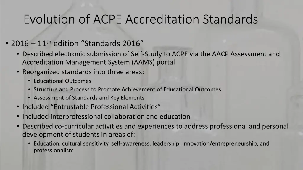 evolution of acpe accreditation standards 5