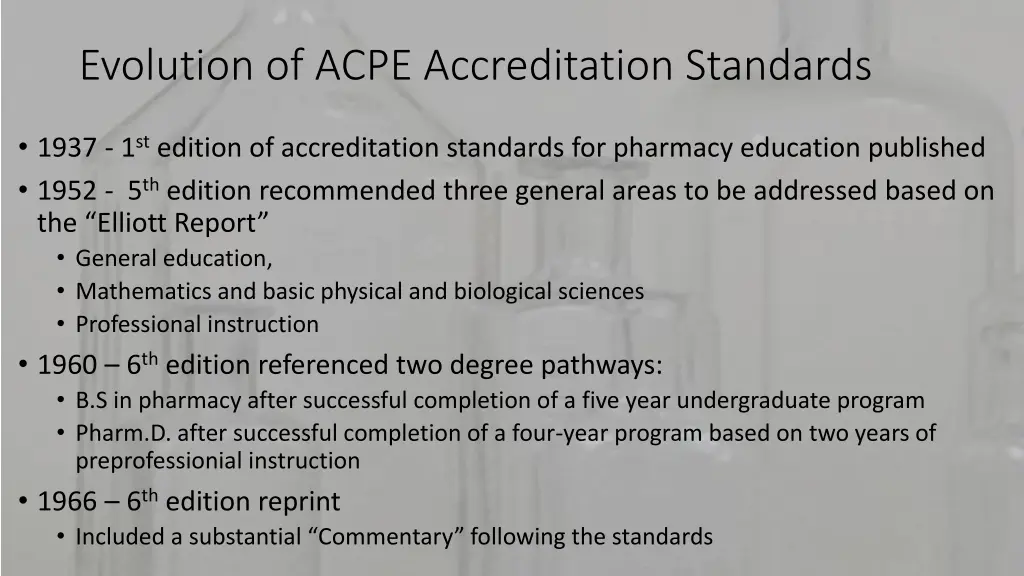 evolution of acpe accreditation standards