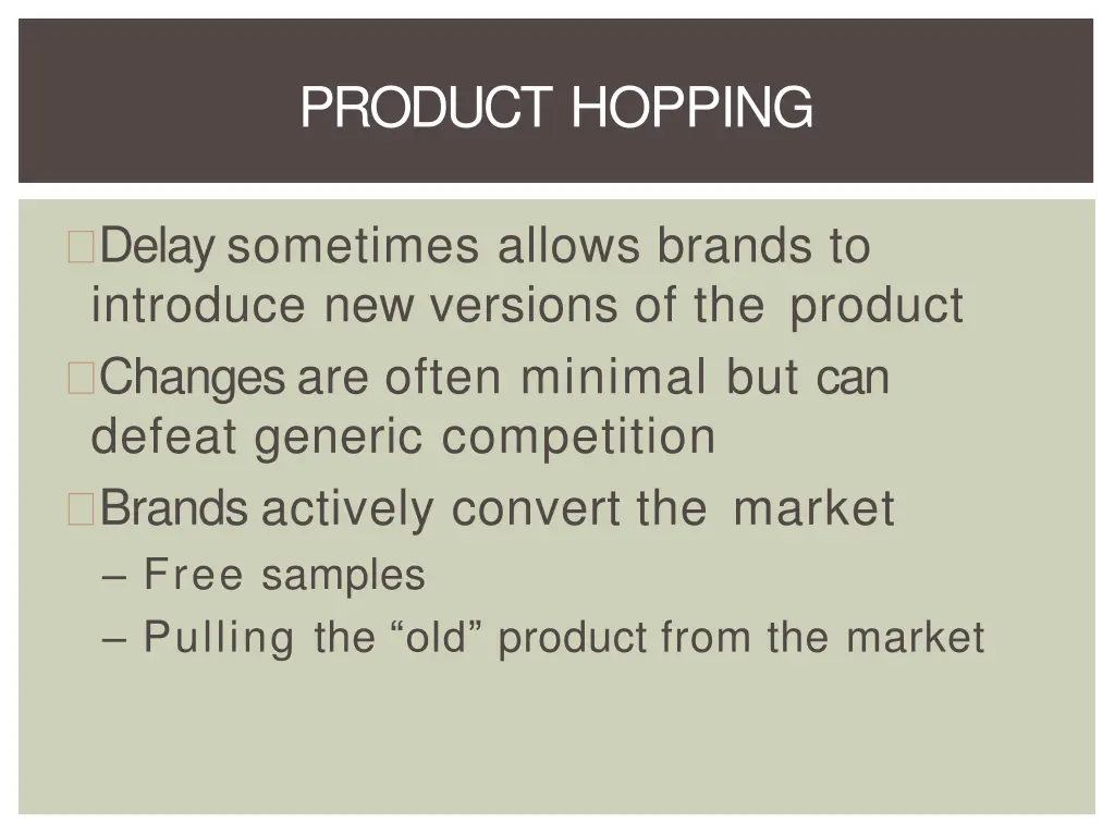 product hopping