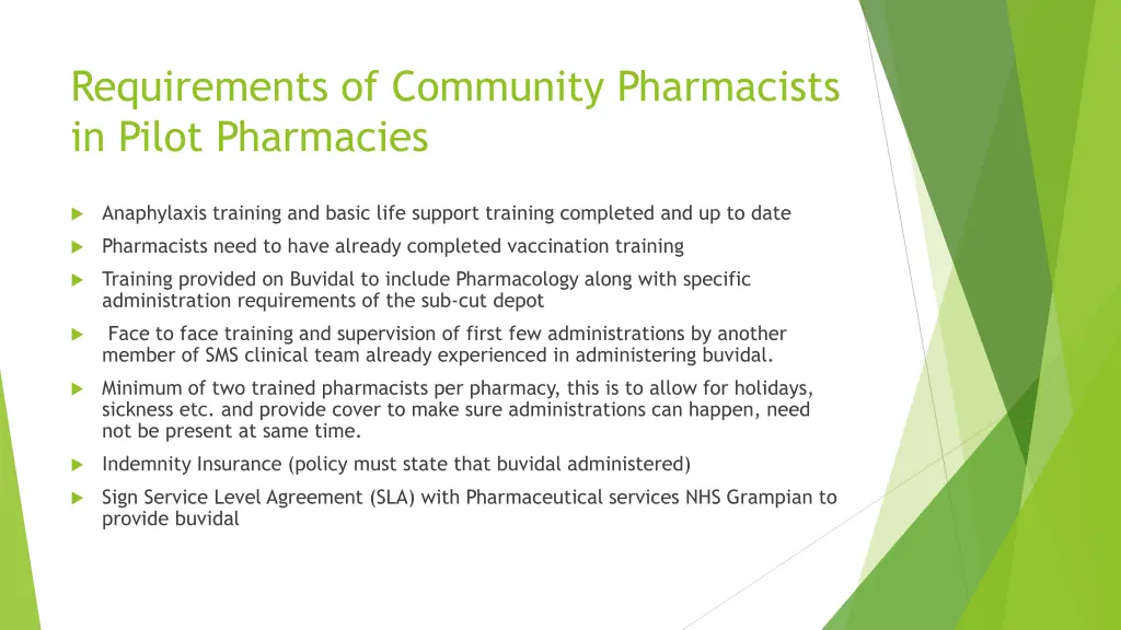 requirements of community pharmacists in pilot