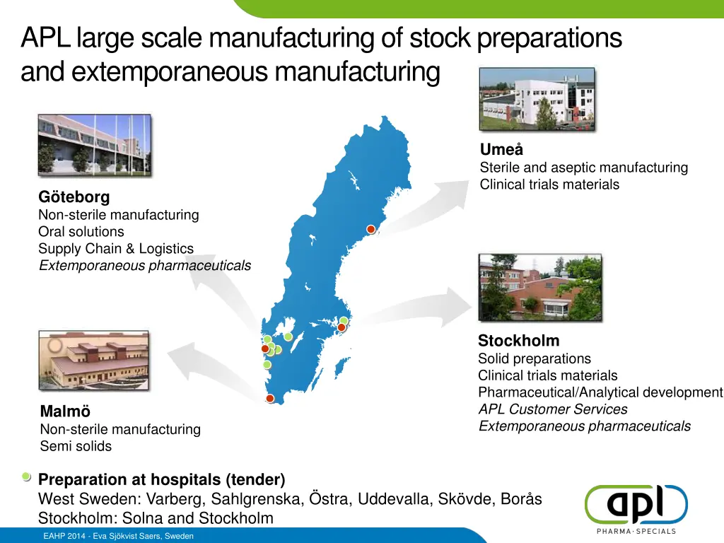 apl large scale manufacturing of stock