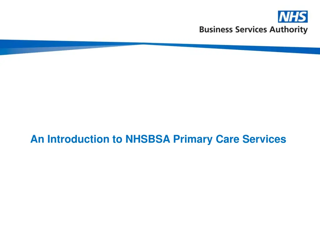 an introduction to nhsbsa primary care services