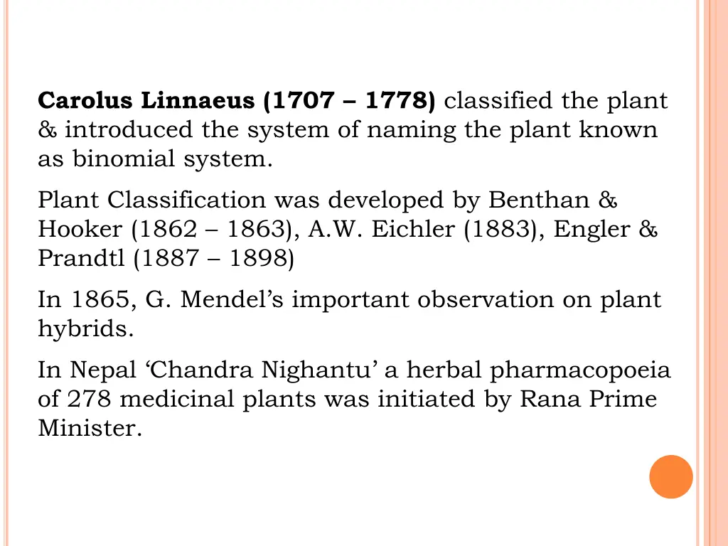 carolus linnaeus 1707 1778 classified the plant