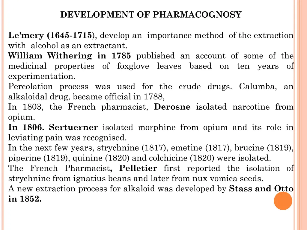 development of pharmacognosy