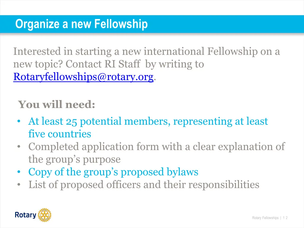 organize a new fellowship