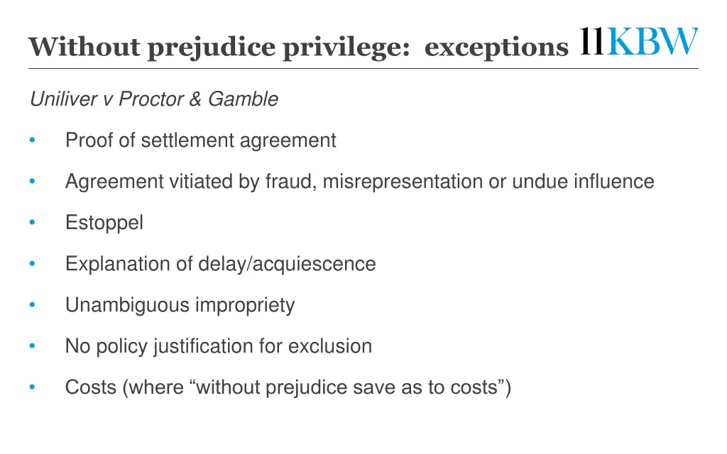 without prejudice privilege exceptions