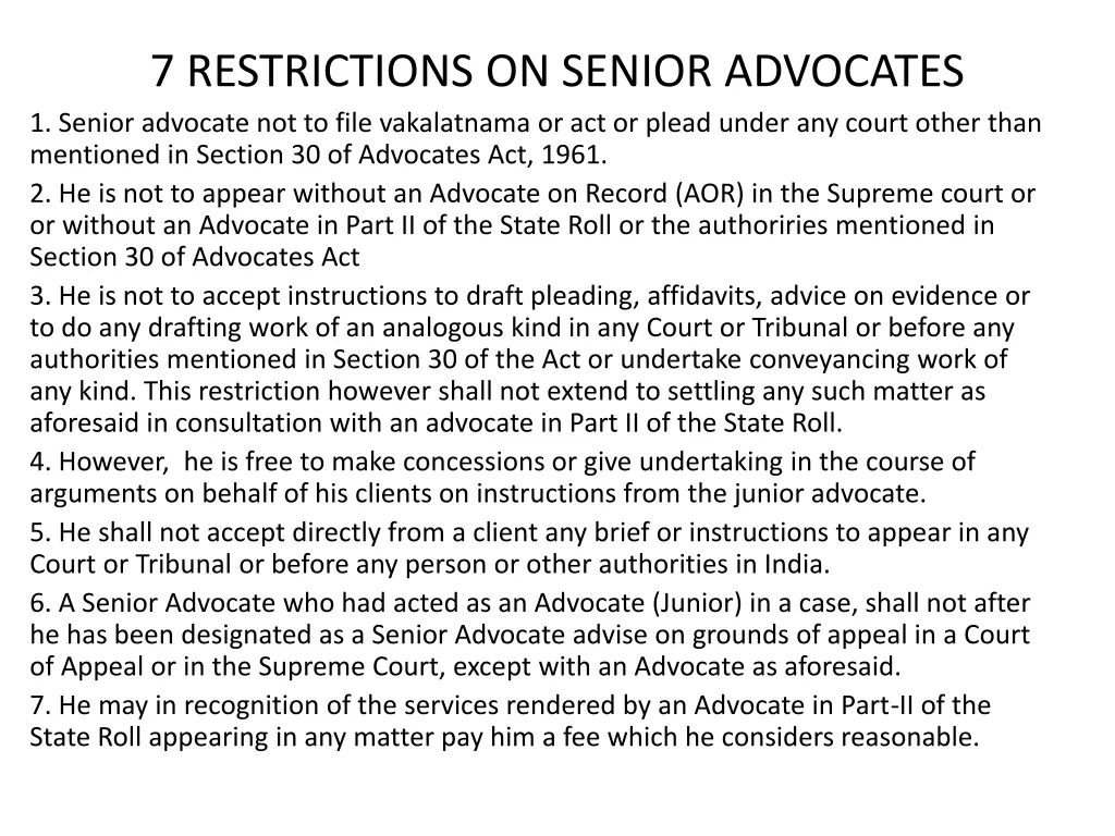 7 restrictions on senior advocates 1 senior