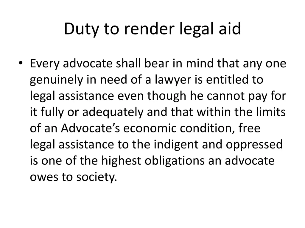 duty to render legal aid