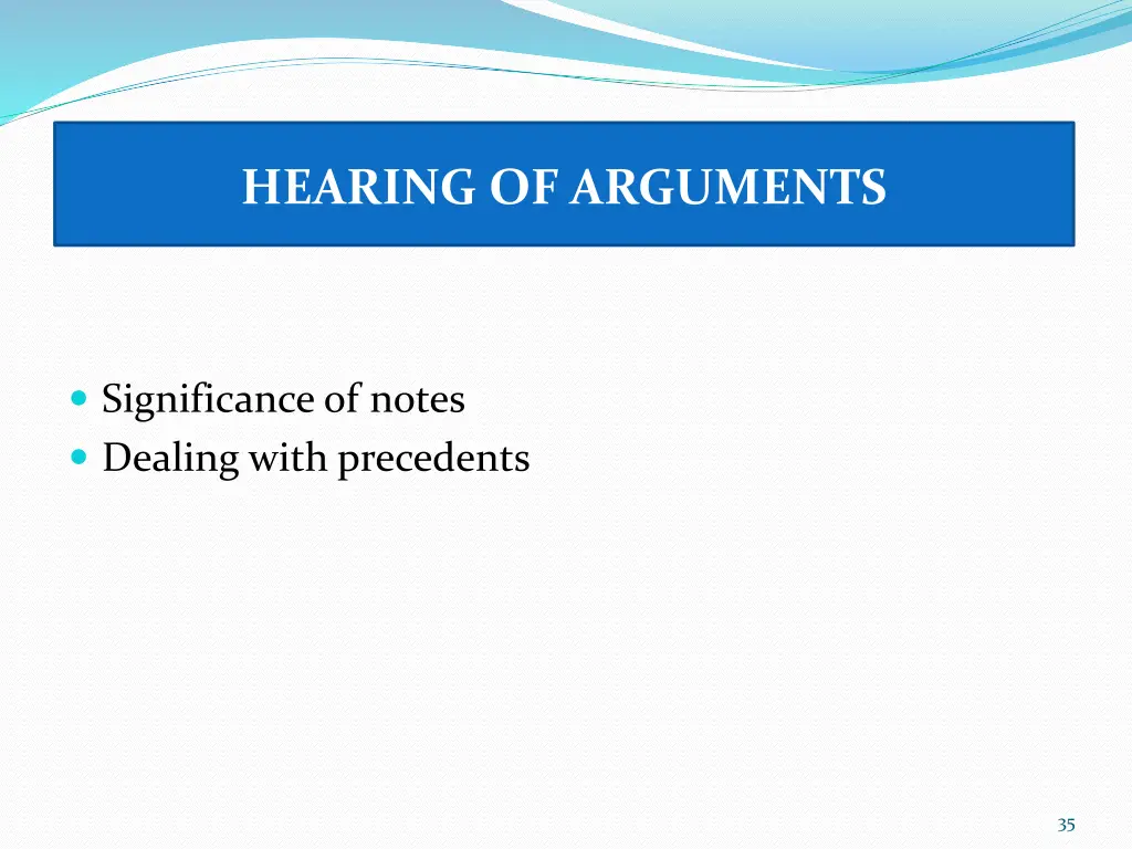 hearing of arguments