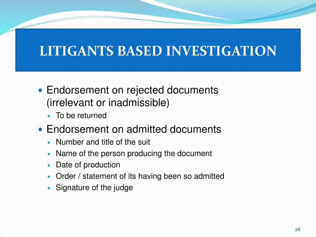 litigants based investigation 6