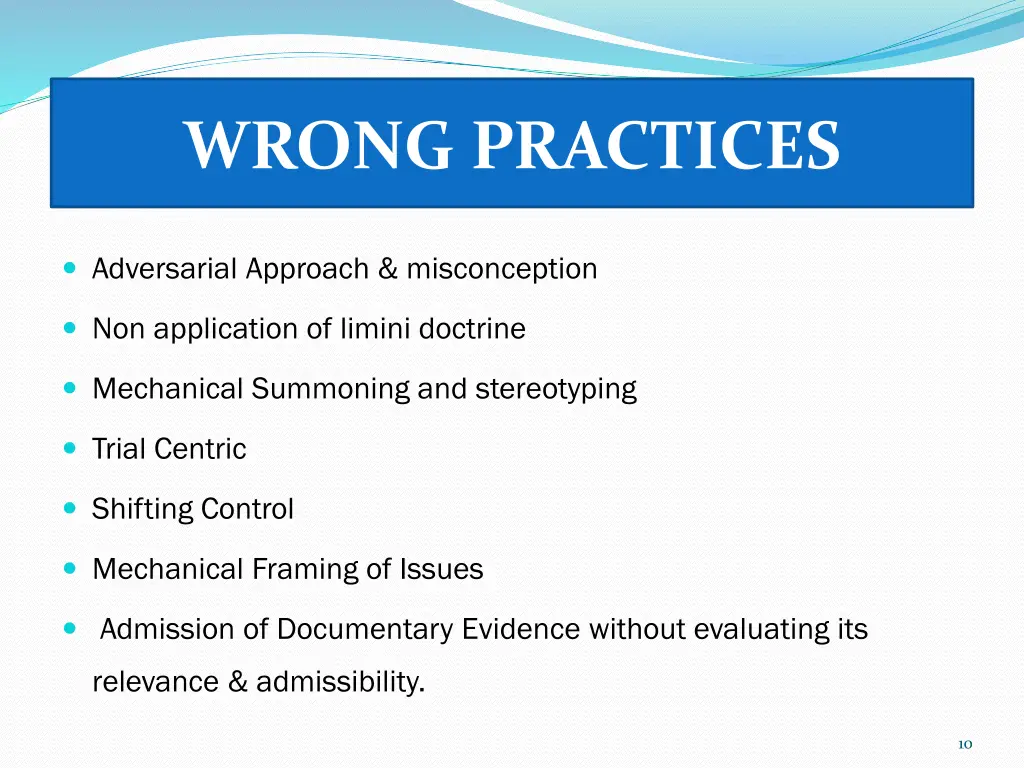 wrong practices