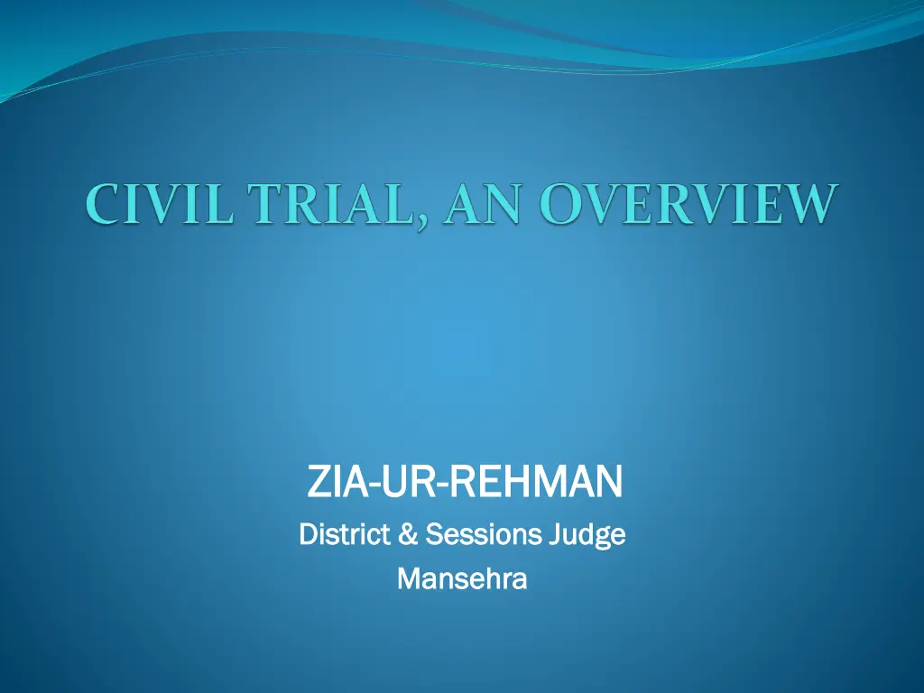 zia zia ur district district sessions judge