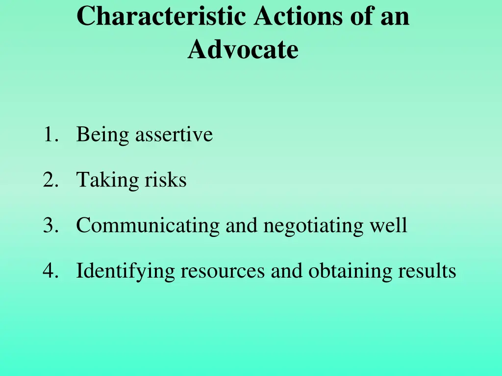 characteristic actions of an advocate