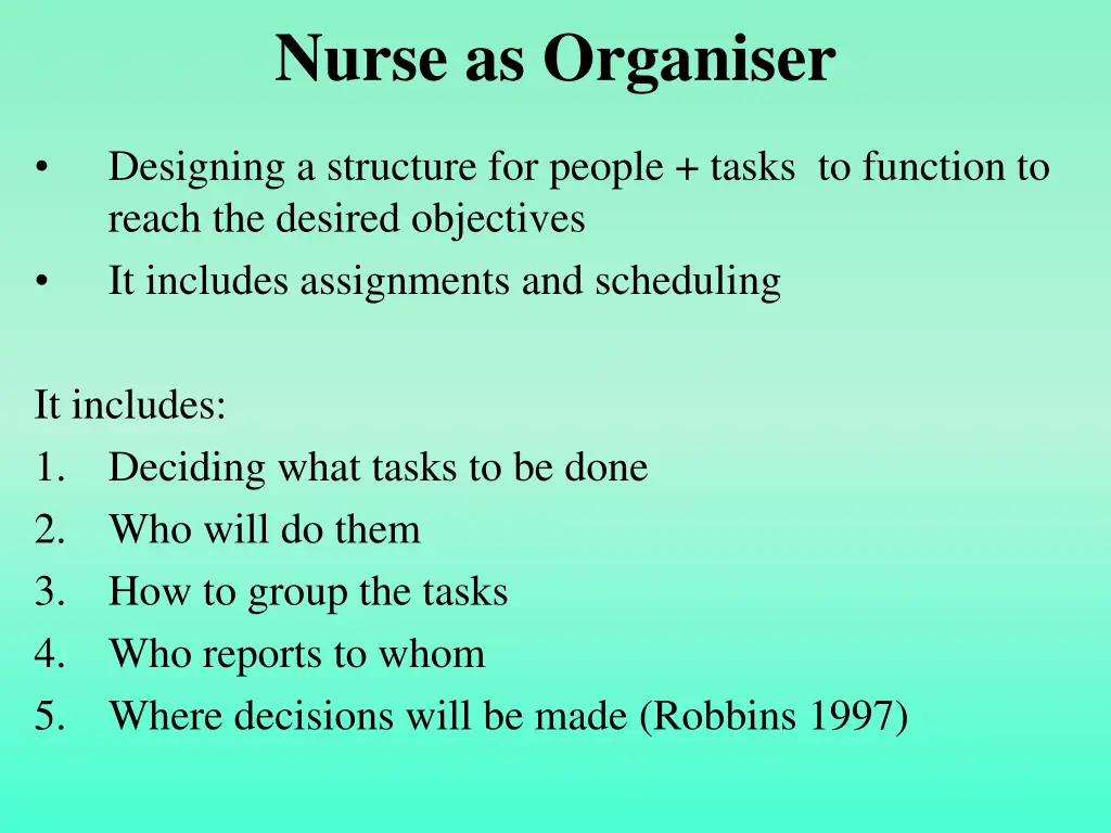 nurse as organiser