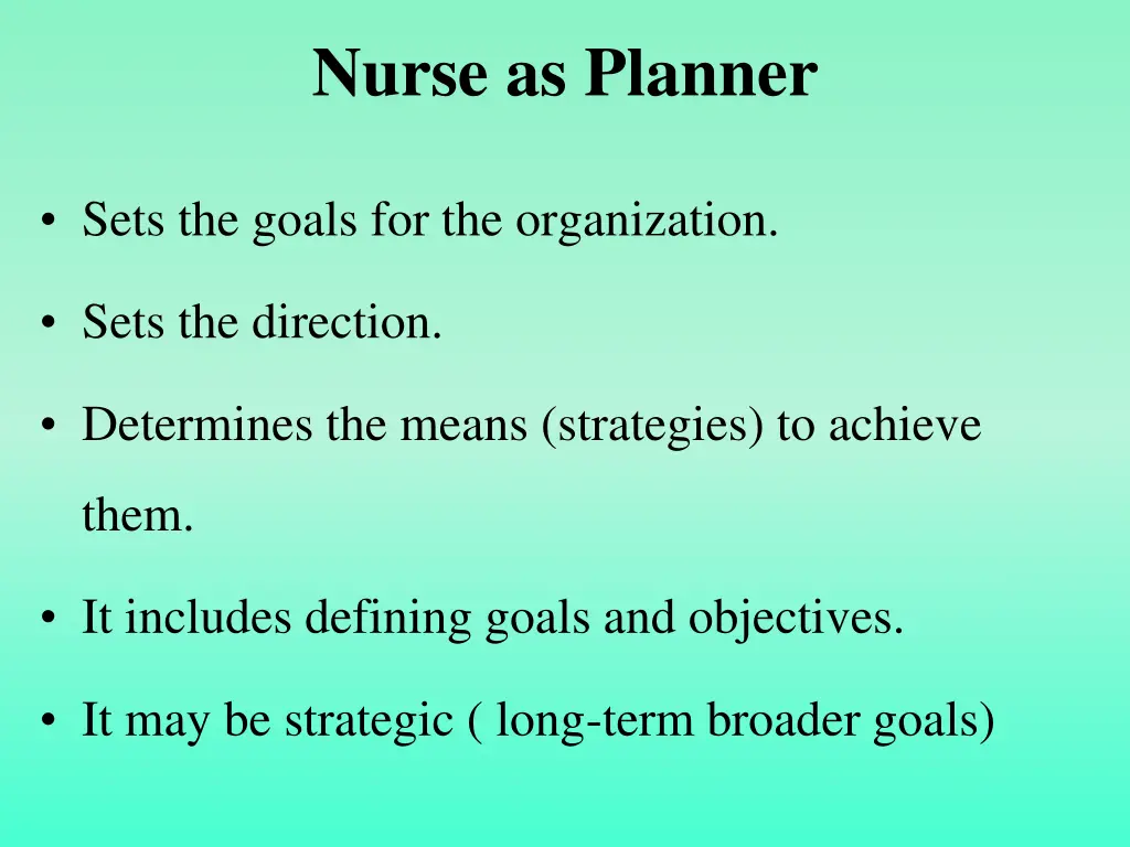 nurse as planner