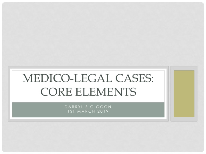 medico legal cases core elements