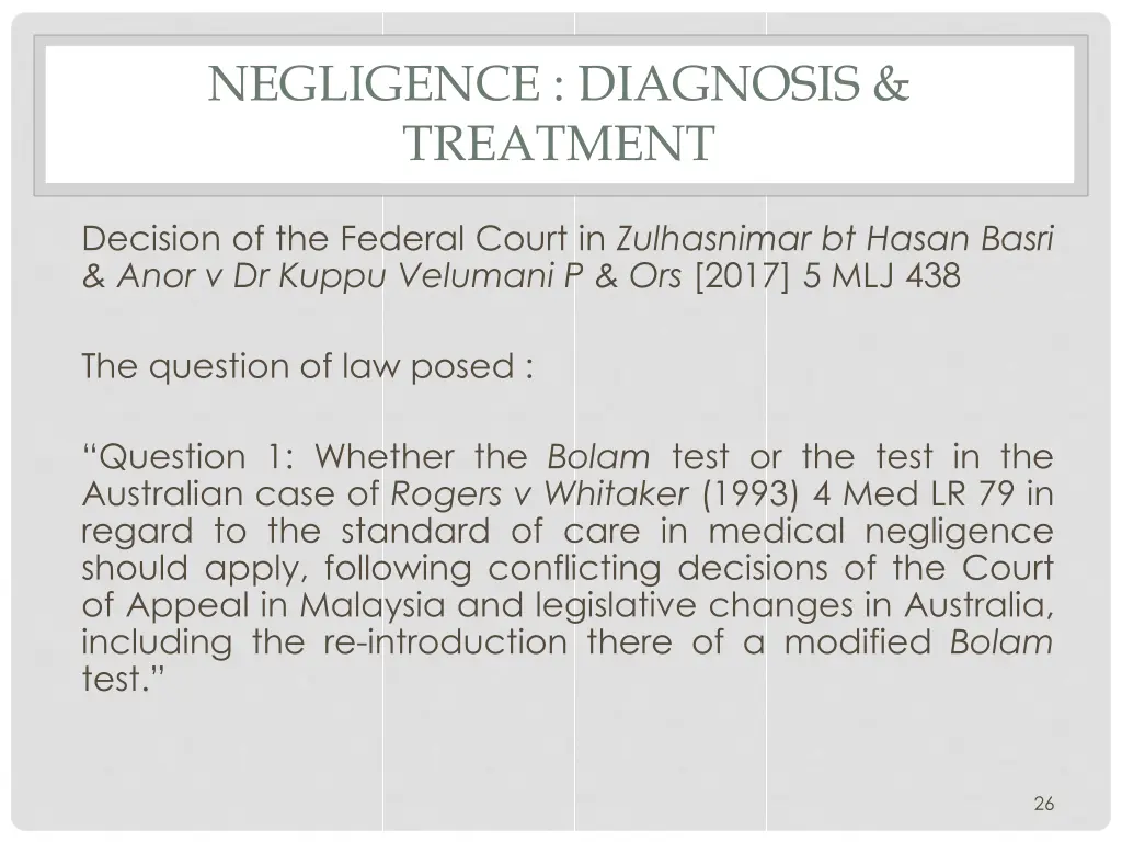 negligence diagnosis treatment