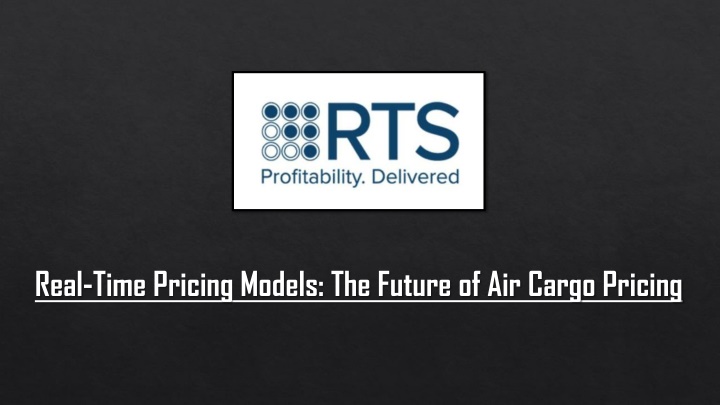 real time pricing models the future of air cargo