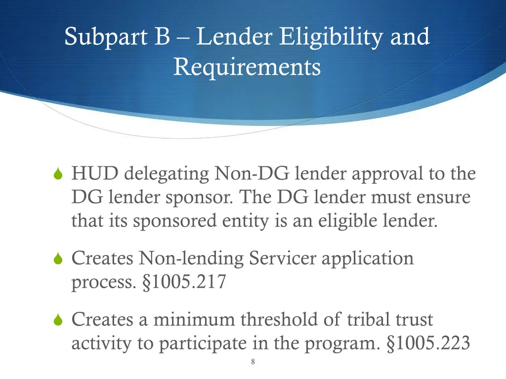 subpart b lender eligibility and requirements 1